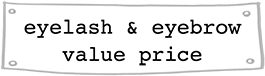 eyelash & eyebrow value price